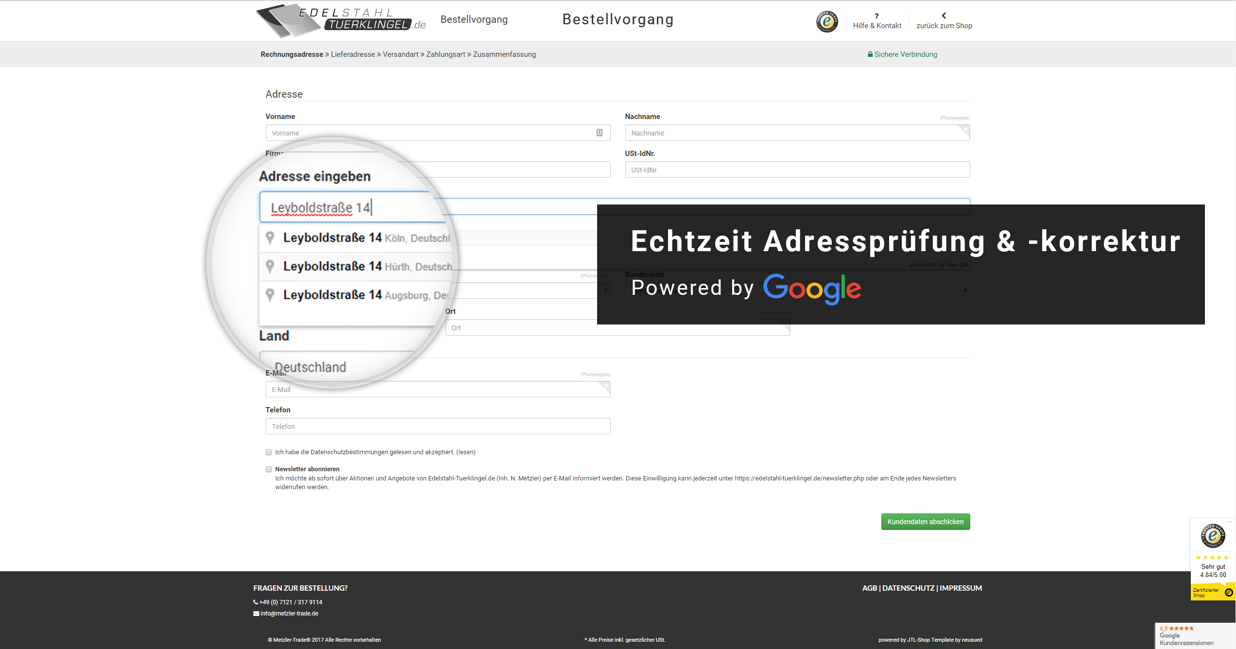Prüfung der Rechnungs- & Lieferadresse in Echtzeit über die Google Maps API.