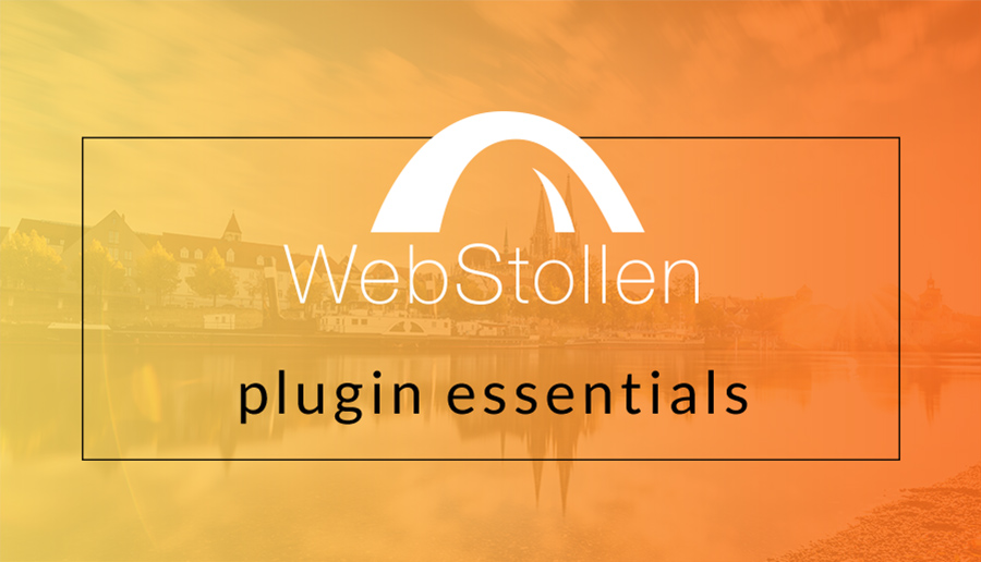WebStollen - plugin essentials